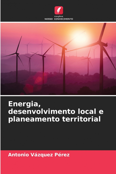 ENERGIE, DEVELOPPEMENT LOCAL ET PLANIFICATION TERRITORIALE