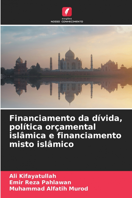 SCHULDENFINANZIERUNG, ISLAMISCHE FISKALPOLITIK UND ISLAMISCH