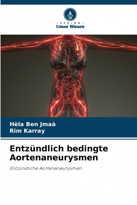 ENTZUNDLICH BEDINGTE AORTENANEURYSMEN