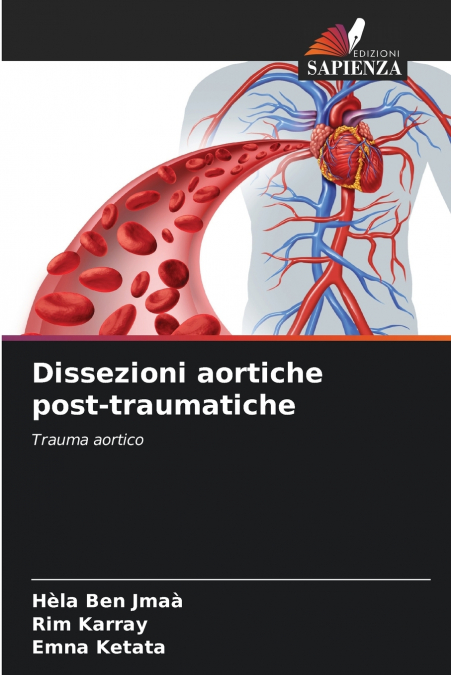 DISSEZIONI AORTICHE POST-TRAUMATICHE