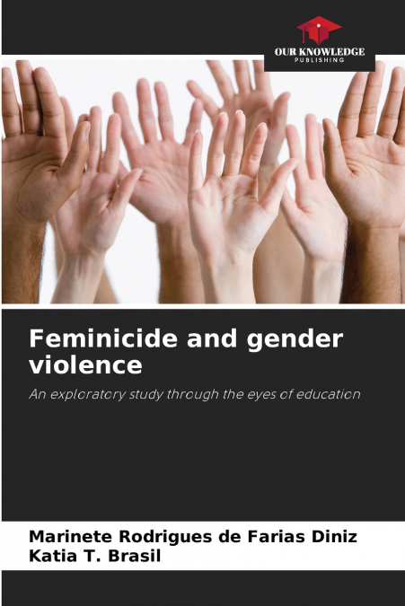 FEMINICIDE AND GENDER VIOLENCE