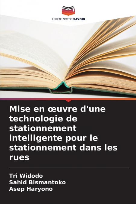 MISE EN ?UVRE D?UNE TECHNOLOGIE DE STATIONNEMENT INTELLIGENT