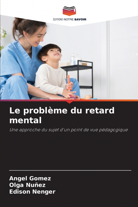 LE PROBLEME DU RETARD MENTAL