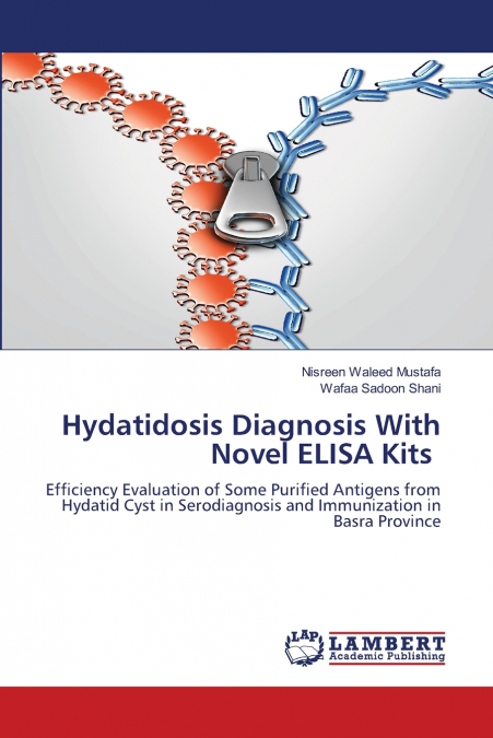 DIAGNOSTYKA HYDATIDOZY ZA POMOC? NOWYCH ZESTAWOW ELISA