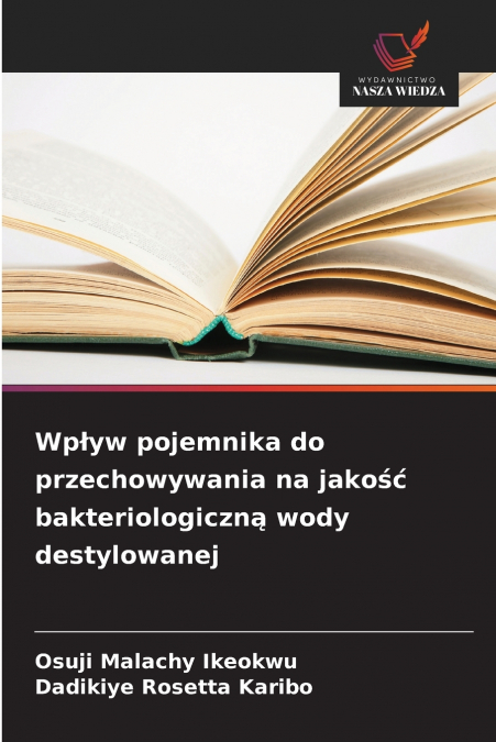WP?YW POJEMNIKA DO PRZECHOWYWANIA NA JAKO?? BAKTERIOLOGICZN?