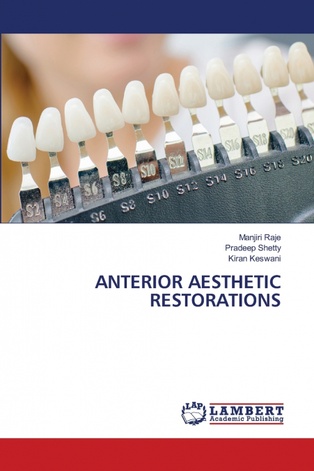 ANTERIOR AESTHETIC RESTORATIONS