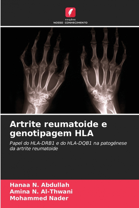 RHEUMATOIDE ARTHRITIS UND HLA-GENOTYPISIERUNG