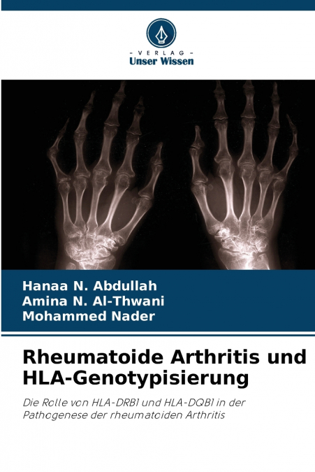 RHEUMATOIDE ARTHRITIS UND HLA-GENOTYPISIERUNG