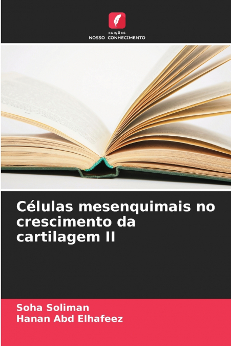 LES CELLULES MESENCHYMATEUSES DANS LA CROISSANCE DU CARTILAG