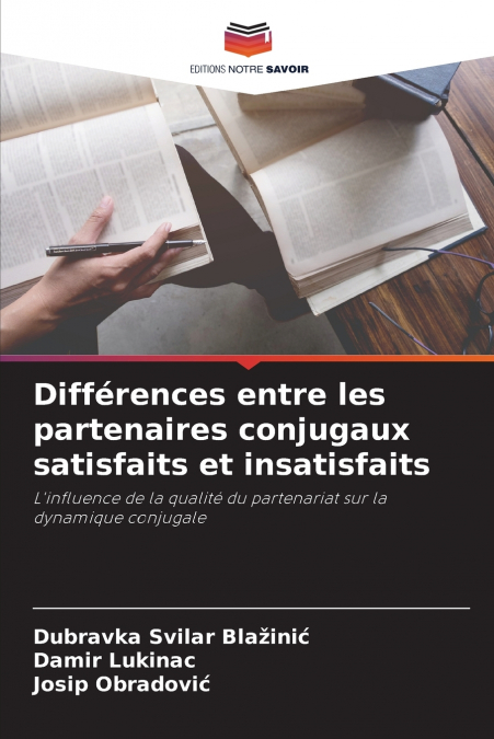 DIFFERENCES ENTRE LES PARTENAIRES CONJUGAUX SATISFAITS ET IN