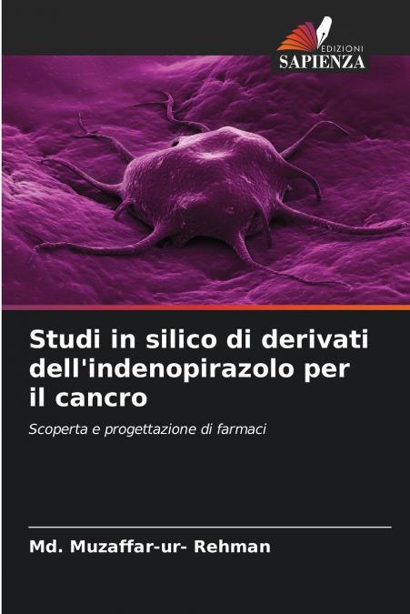 STUDI IN SILICO DI DERIVATI ??DELL?INDENOPIRAZOLO PER IL CAN