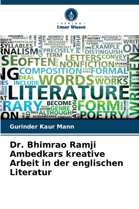 IL LAVORO CREATIVO DEL DOTT. BHIMRAO RAMJI AMBEDKAR NELLA LE