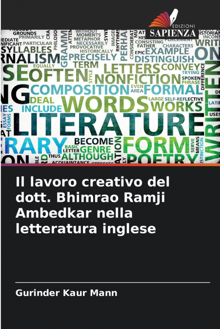 IL LAVORO CREATIVO DEL DOTT. BHIMRAO RAMJI AMBEDKAR NELLA LE