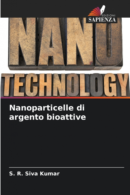 NANOPARTICELLE DI ARGENTO BIOATTIVE