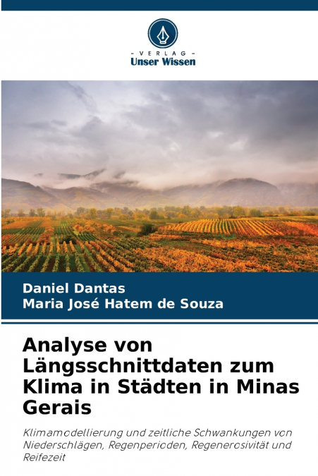 ANALYSE VON LANGSSCHNITTDATEN ZUM KLIMA IN STADTEN IN MINAS