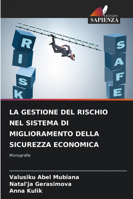 LA GESTIONE DEL RISCHIO NEL SISTEMA DI MIGLIORAMENTO DELLA S