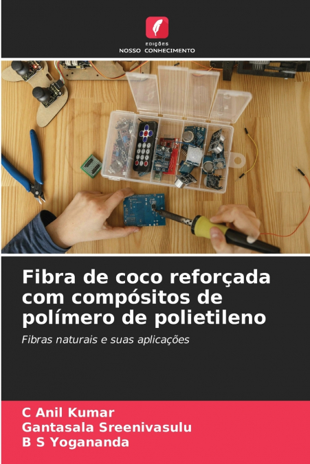 FIBRA DE COCO REFOR�ADA COM COMPOSITOS DE POLIMERO DE POLIET