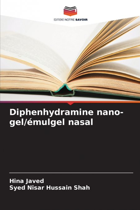 DIPHENHYDRAMINE NANO-GEL/EMULGEL NASAL