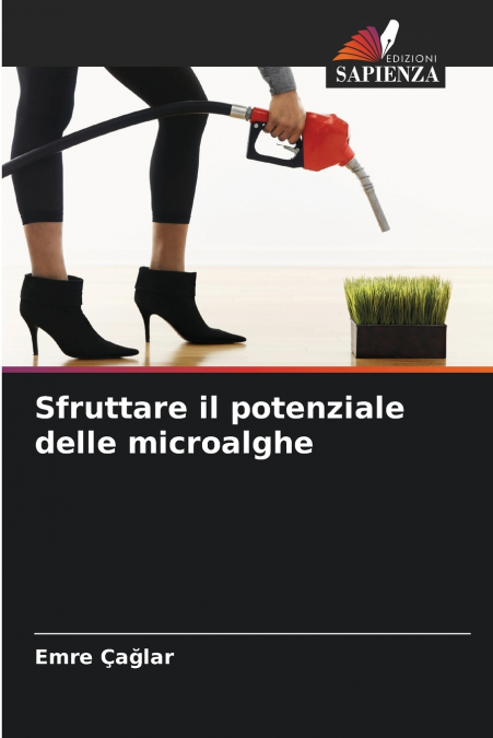 SFRUTTARE IL POTENZIALE DELLE MICROALGHE