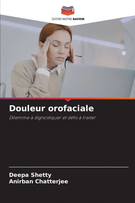 DOULEUR OROFACIALE
