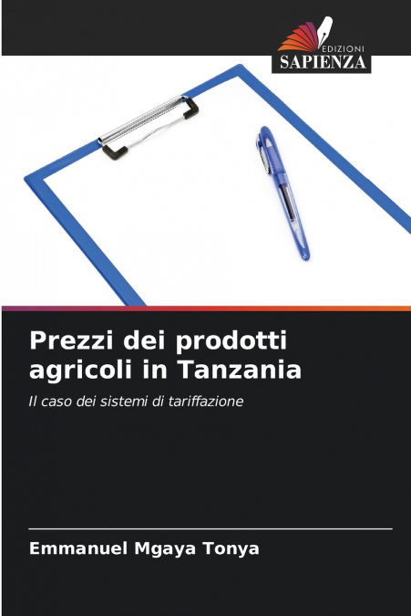 PREZZI DEI PRODOTTI AGRICOLI IN TANZANIA