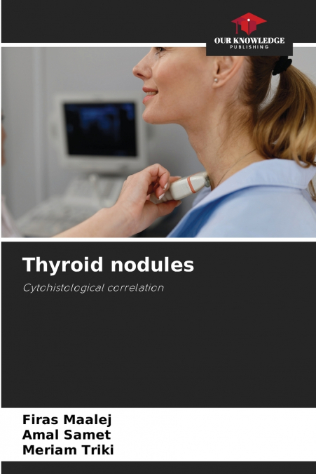 THYROID NODULES