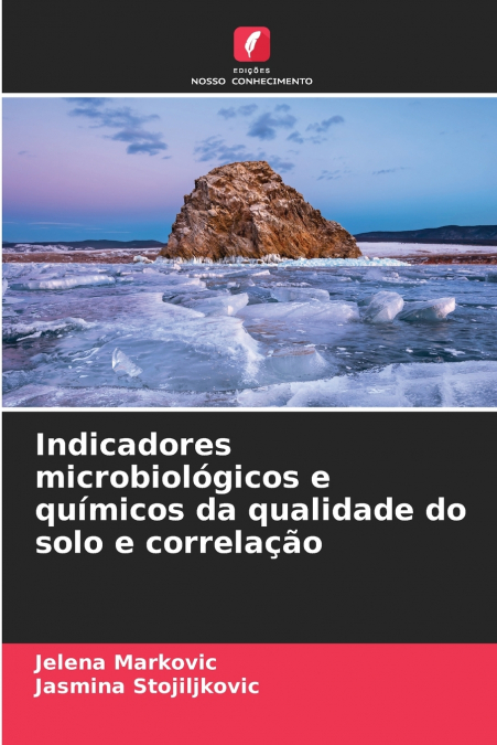 MIKROBIOLOGISCHE UND CHEMISCHE INDIKATOREN FUR DIE BODENQUAL