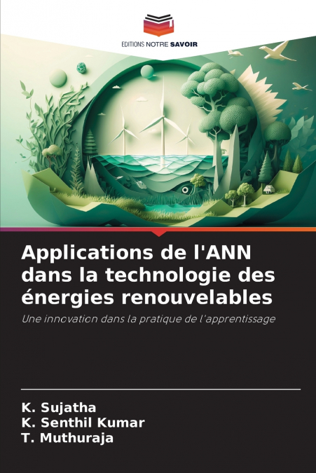 ANWENDUNGEN VON ANN IN DER TECHNOLOGIE DER ERNEUERBAREN ENER