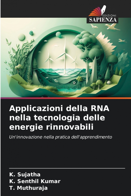 ANWENDUNGEN VON ANN IN DER TECHNOLOGIE DER ERNEUERBAREN ENER