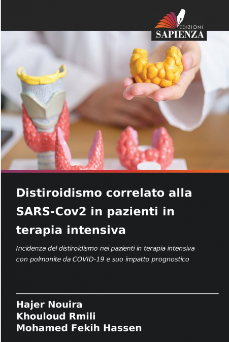 DISTIROIDISMO CORRELATO ALLA SARS-COV2 IN PAZIENTI IN TERAPI