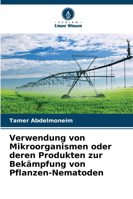 VERWENDUNG VON MIKROORGANISMEN ODER DEREN PRODUKTEN ZUR BEKA