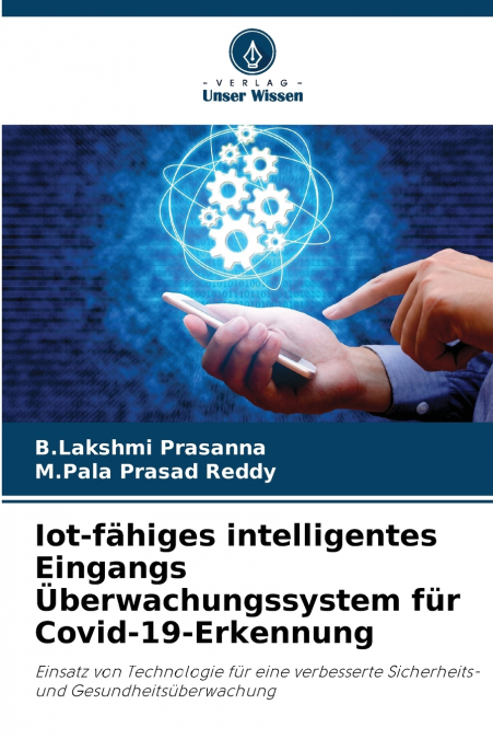 IOT-FAHIGES INTELLIGENTES EINGANGS ?BERWACHUNGSSYSTEM FUR CO