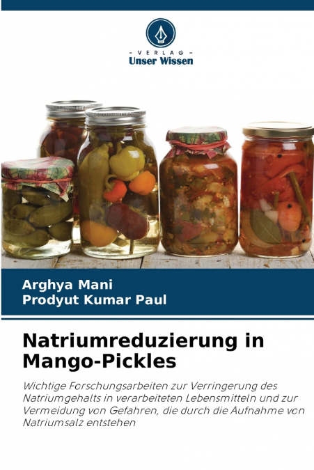 NATRIUMREDUZIERUNG IN MANGO-PICKLES