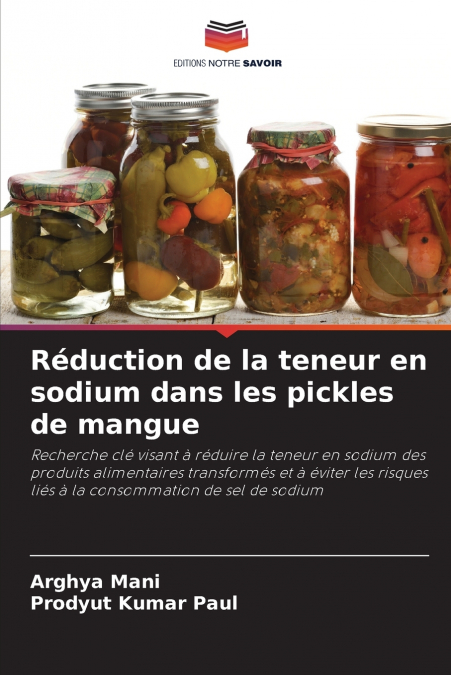 REDUCTION DE LA TENEUR EN SODIUM DANS LES PICKLES DE MANGUE