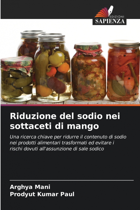 RIDUZIONE DEL SODIO NEI SOTTACETI DI MANGO