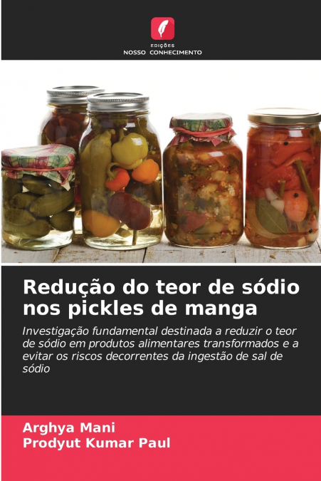 REDU�AO DO TEOR DE SODIO NOS PICKLES DE MANGA