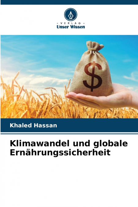 KLIMAWANDEL UND GLOBALE ERNAHRUNGSSICHERHEIT