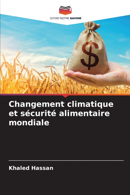 CHANGEMENT CLIMATIQUE ET SECURITE ALIMENTAIRE MONDIALE