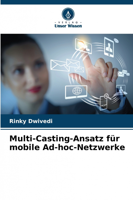 MULTI-CASTING-ANSATZ FUR MOBILE AD-HOC-NETZWERKE