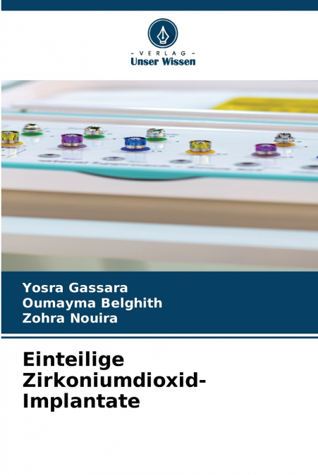 EINTEILIGE ZIRKONIUMDIOXID-IMPLANTATE