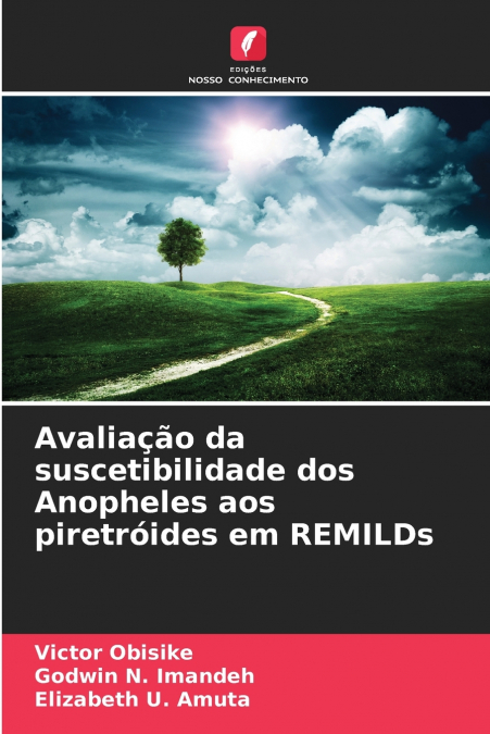 AVALIA�AO DA SUSCETIBILIDADE DOS ANOPHELES AOS PIRETROIDES E