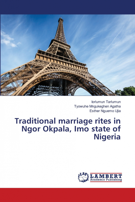 RITOS TRADICIONAIS DE CASAMENTO EM NGOR OKPALA, ESTADO DE IM