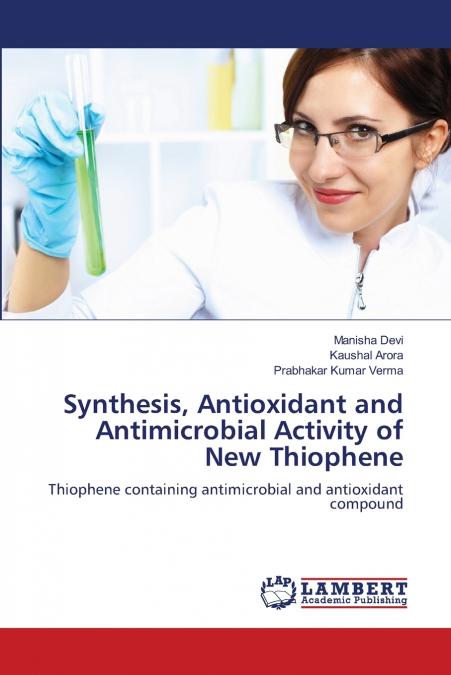 SYNTHESIS, ANTIOXIDANT AND ANTIMICROBIAL ACTIVITY OF NEW THI