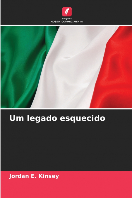UM LEGADO ESQUECIDO