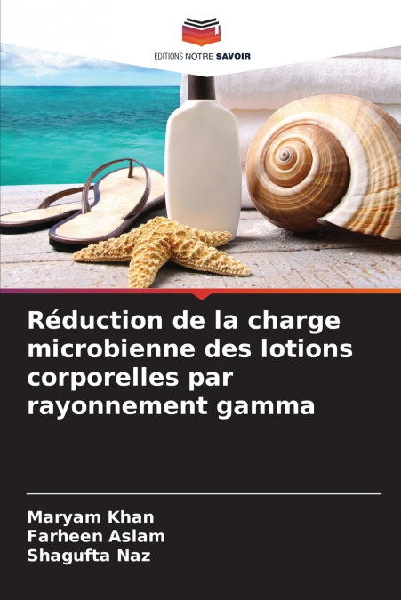 REDUCTION DE LA CHARGE MICROBIENNE DES LOTIONS CORPORELLES P