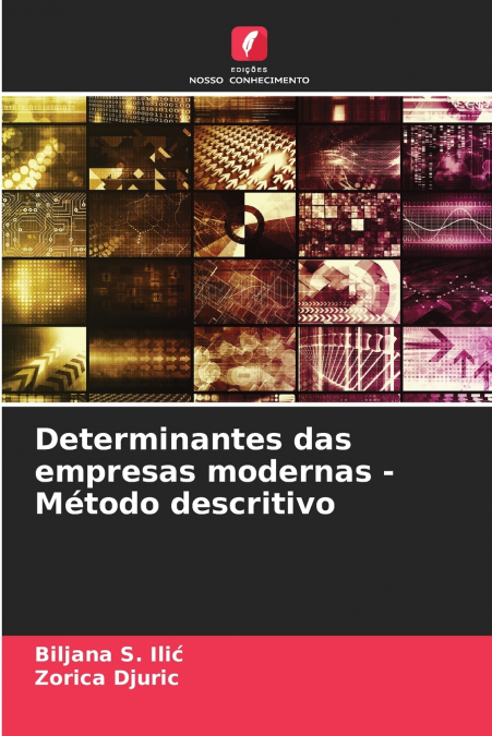 DETERMINANTES DAS EMPRESAS MODERNAS - METODO DESCRITIVO