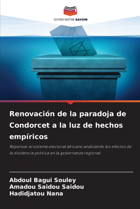 REVIVAL OF THE CONDORCET PARADOX IN THE LIGHT OF EMPIRICAL F