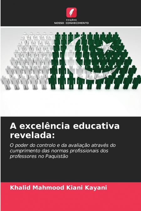 A EXCELENCIA EDUCATIVA REVELADA