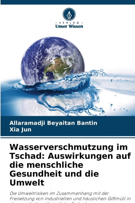 WASSERVERSCHMUTZUNG IM TSCHAD