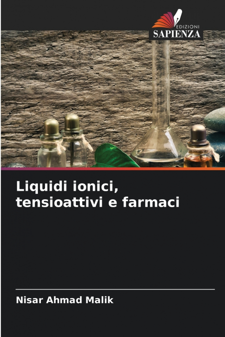 LIQUIDI IONICI, TENSIOATTIVI E FARMACI